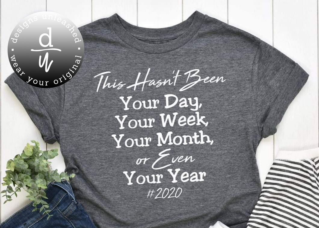 This Hasn't Been Your Year (White Design)